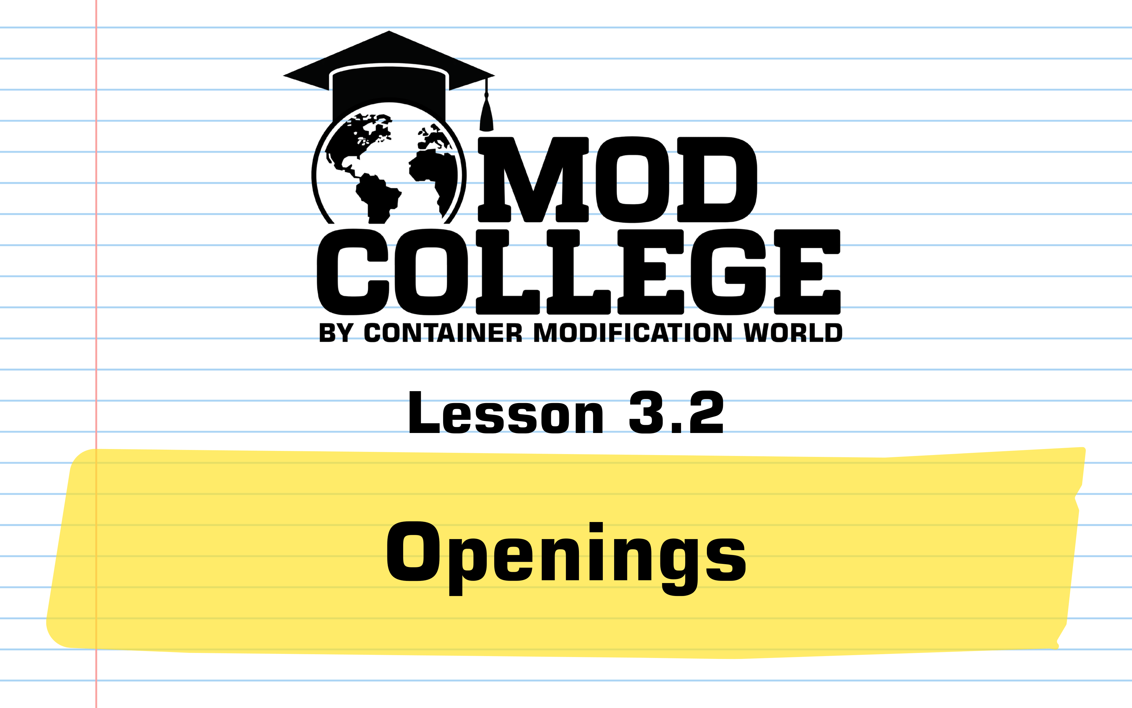 Lesson 3.2: Openings