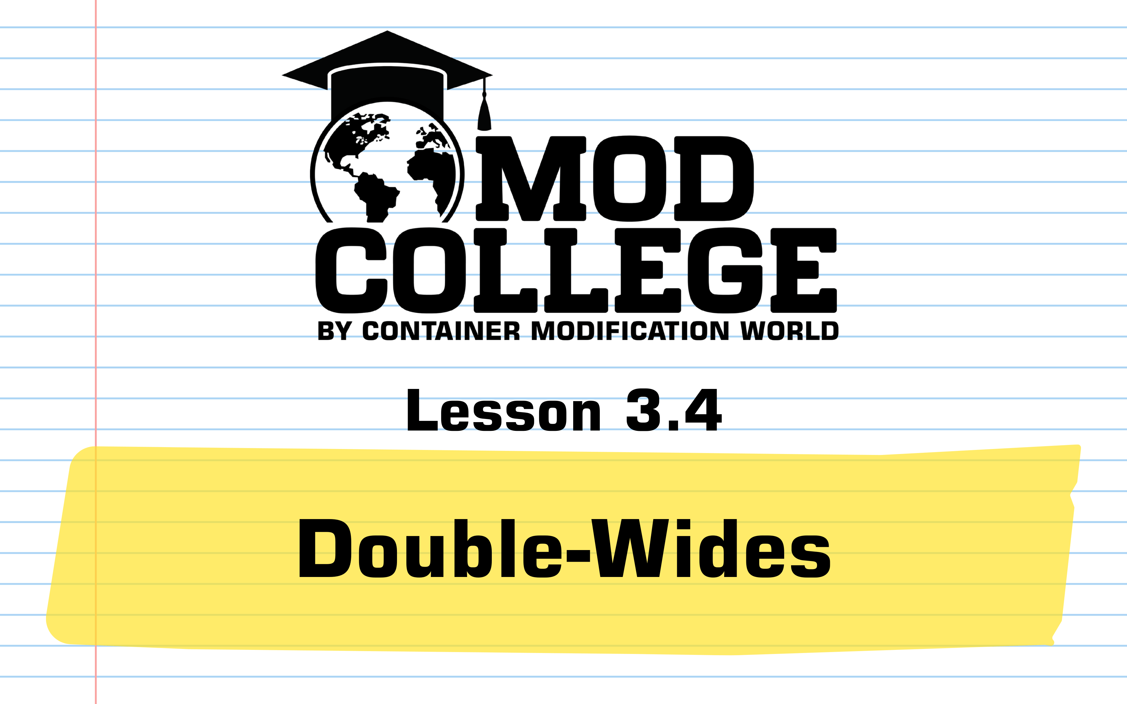 Lesson 3.4: Double-Wides