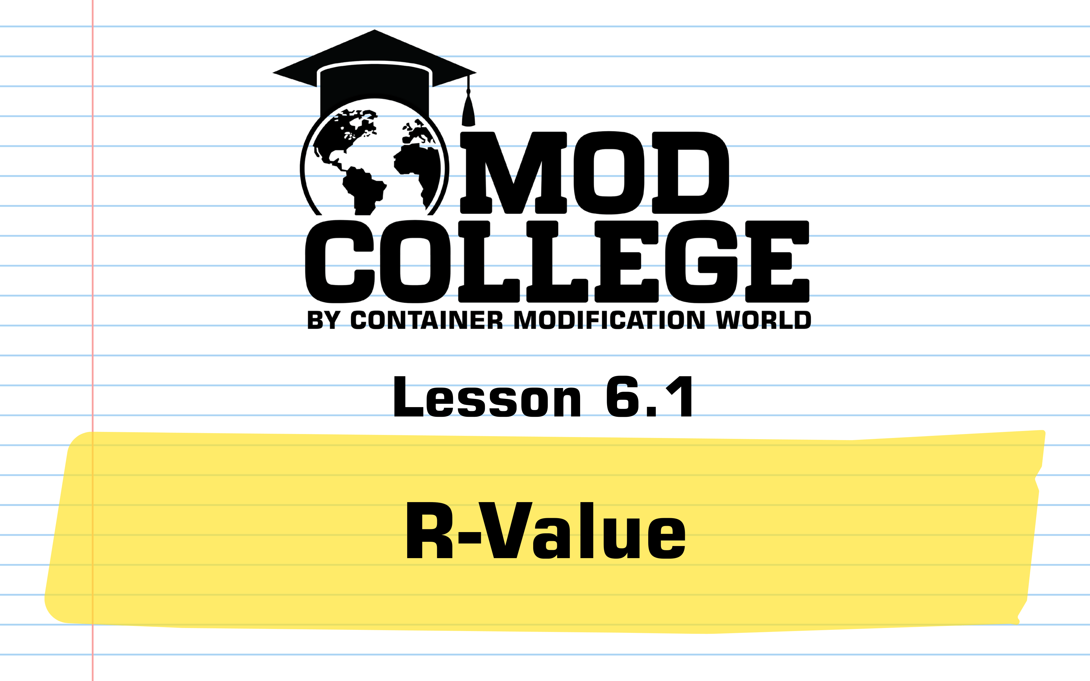 Lesson 6.1: R-Value