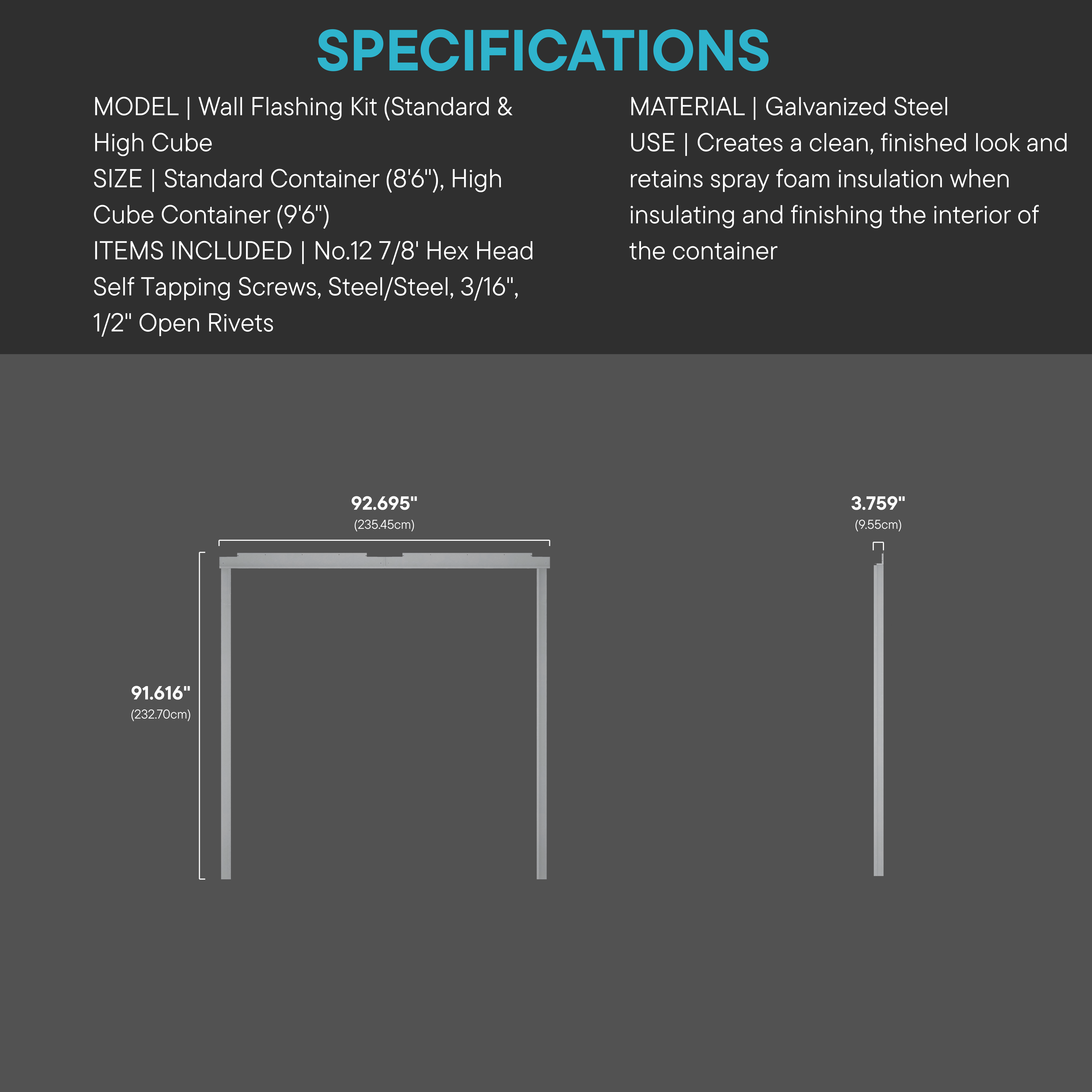 Wall Flashing Kit specifications for standard and high cube shipping containers, featuring galvanized steel construction, included hardware, and detailed measurements for a clean insulation finish.